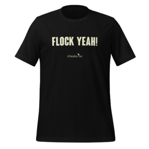 Flock Yeah! Unisex T-shirt